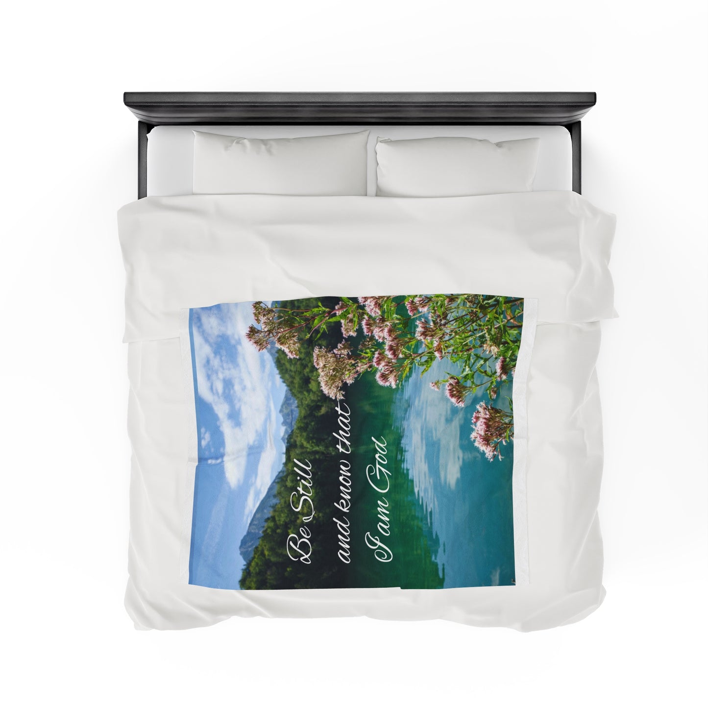 Be Still and Know that I am God Velveteen Plush Blanket