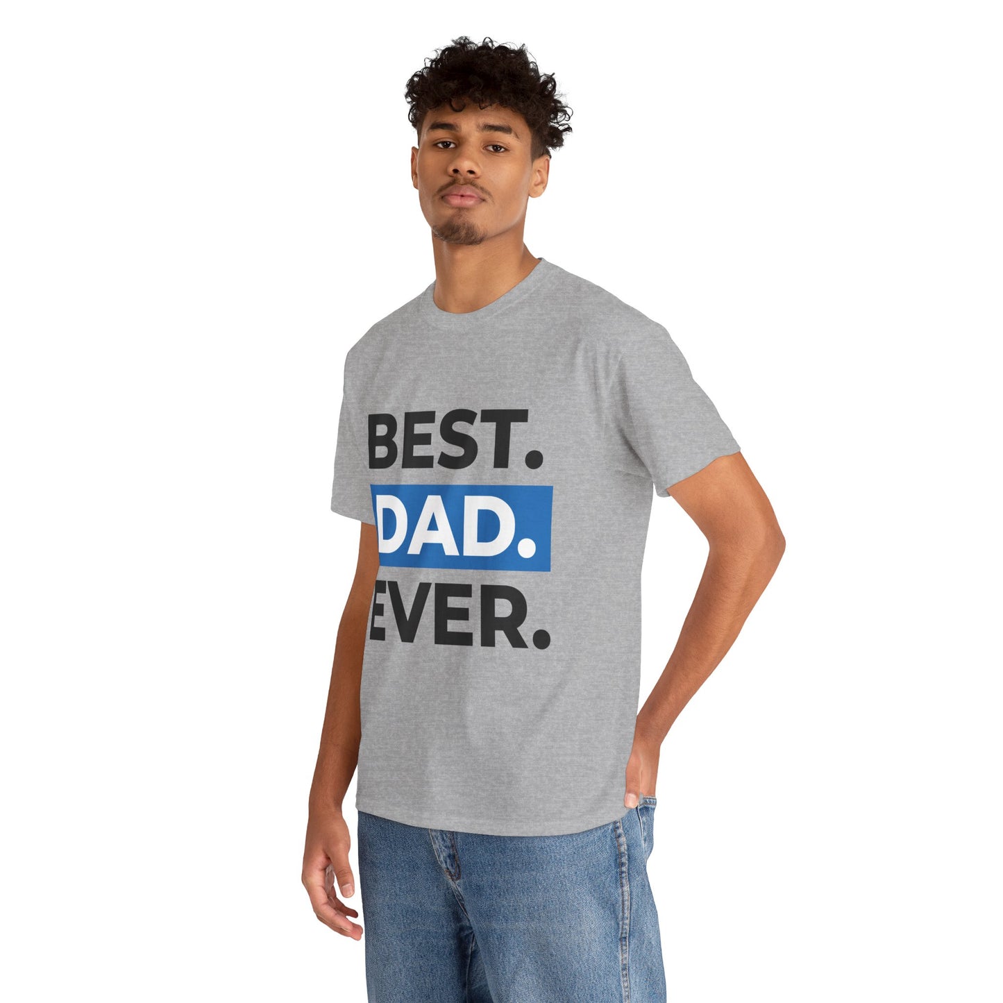 Best Dad Ever Unisex Heavy Cotton Tee, Father's Day Gift, Casual Wear, Family Time, Birthday Present, Comfortable T-Shirt