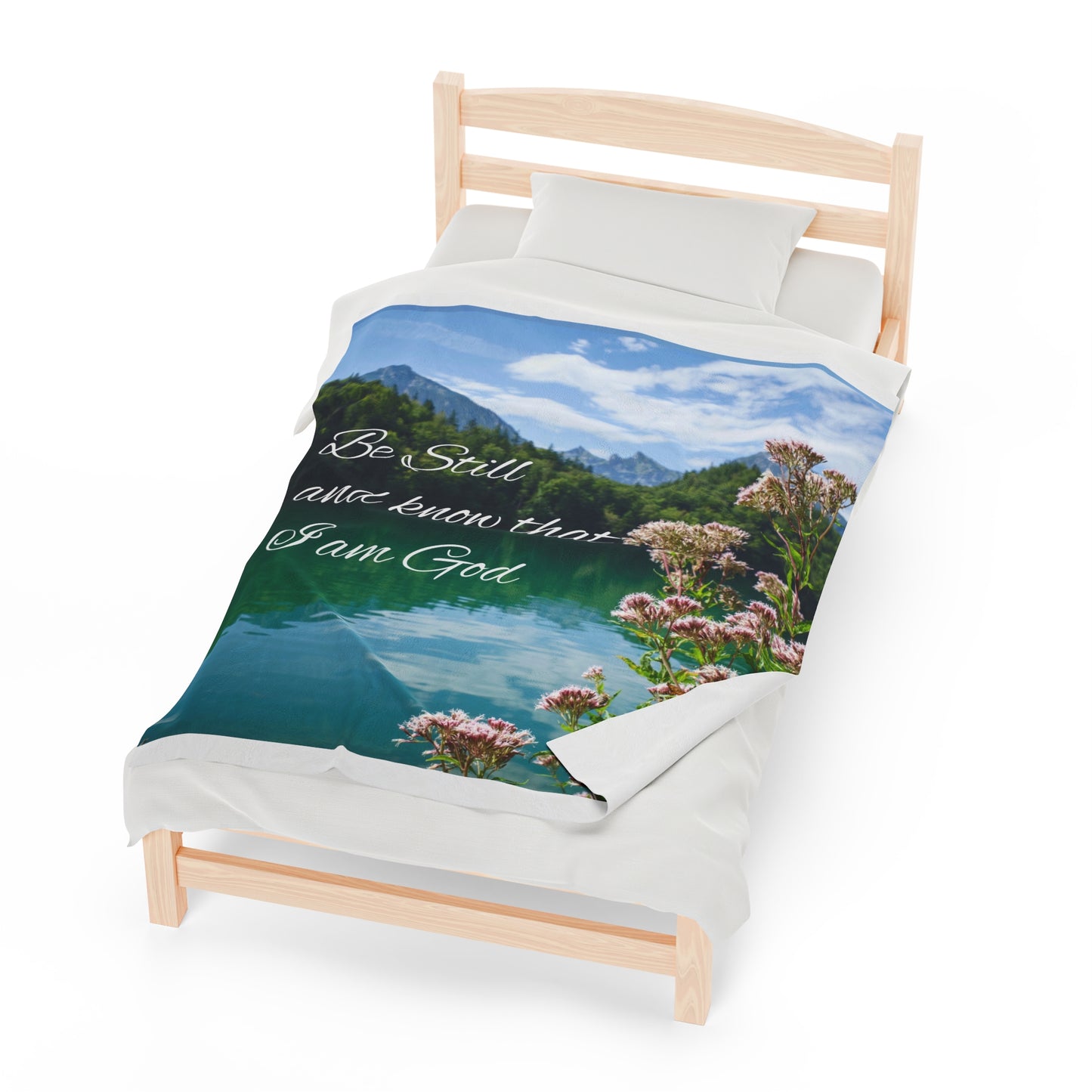 Be Still and Know that I am God Velveteen Plush Blanket