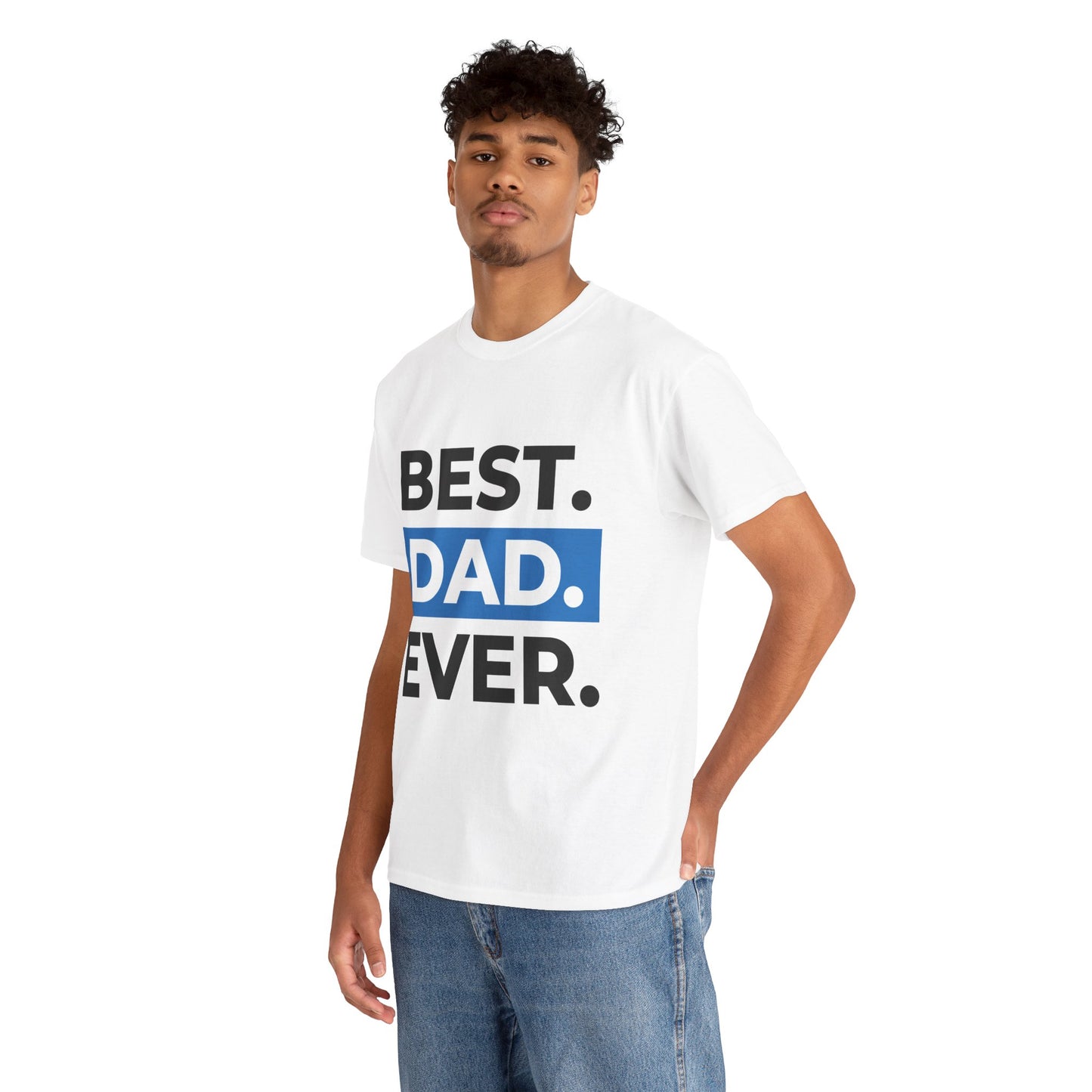 Best Dad Ever Unisex Heavy Cotton Tee, Father's Day Gift, Casual Wear, Family Time, Birthday Present, Comfortable T-Shirt