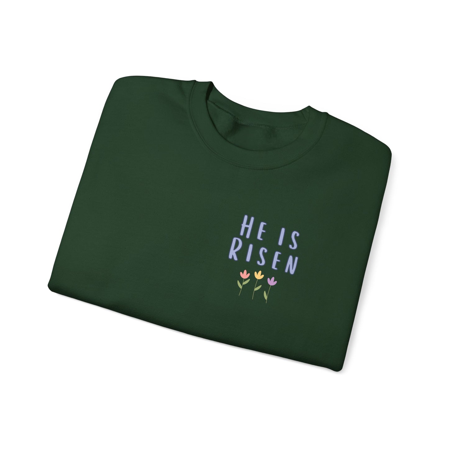 He Is Risen! Easter sweatshirt | Cute simple flower design