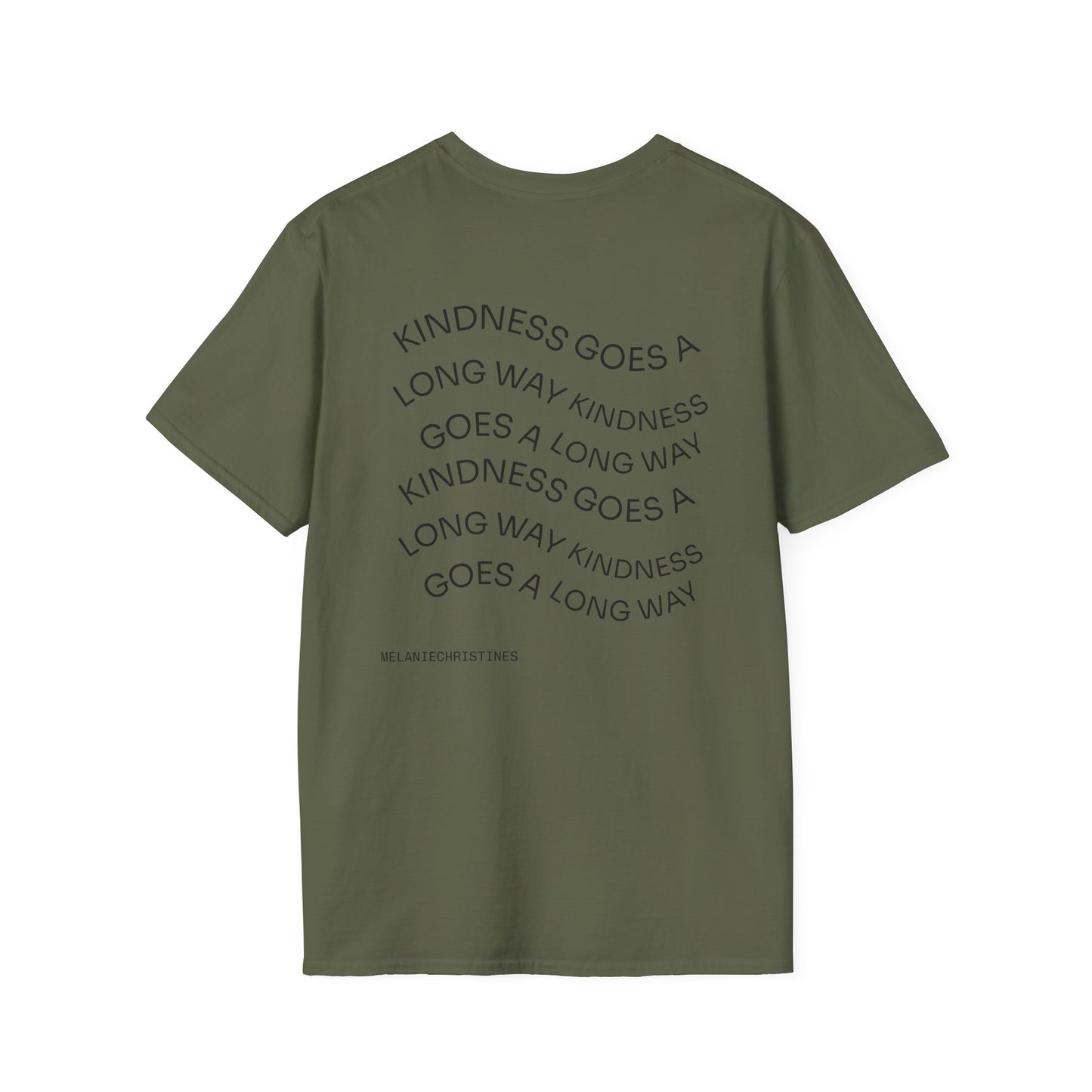 Kindness Goes a Long Way T-Shirt | Inspirational Quote Tee