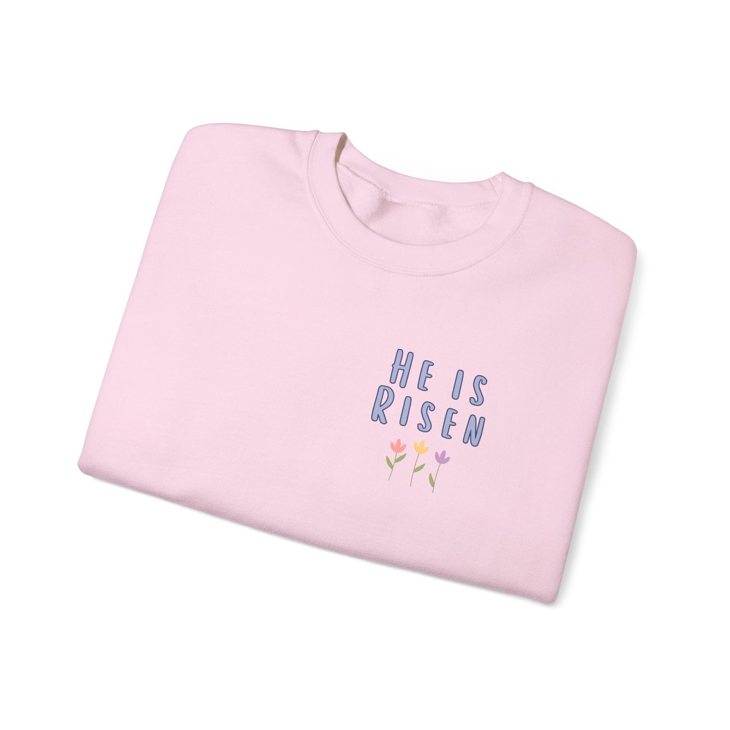 He Is Risen! Easter sweatshirt | Cute simple flower design