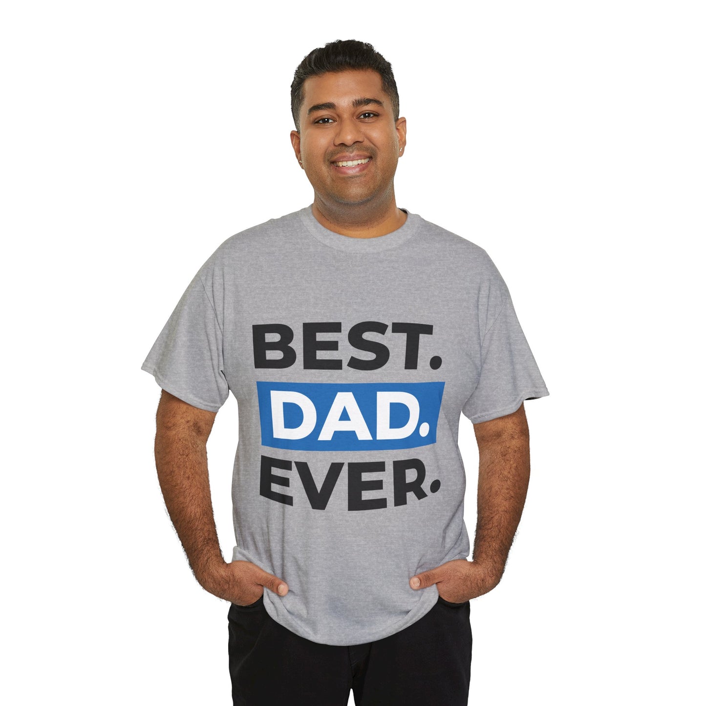 Best Dad Ever Unisex Heavy Cotton Tee, Father's Day Gift, Casual Wear, Family Time, Birthday Present, Comfortable T-Shirt