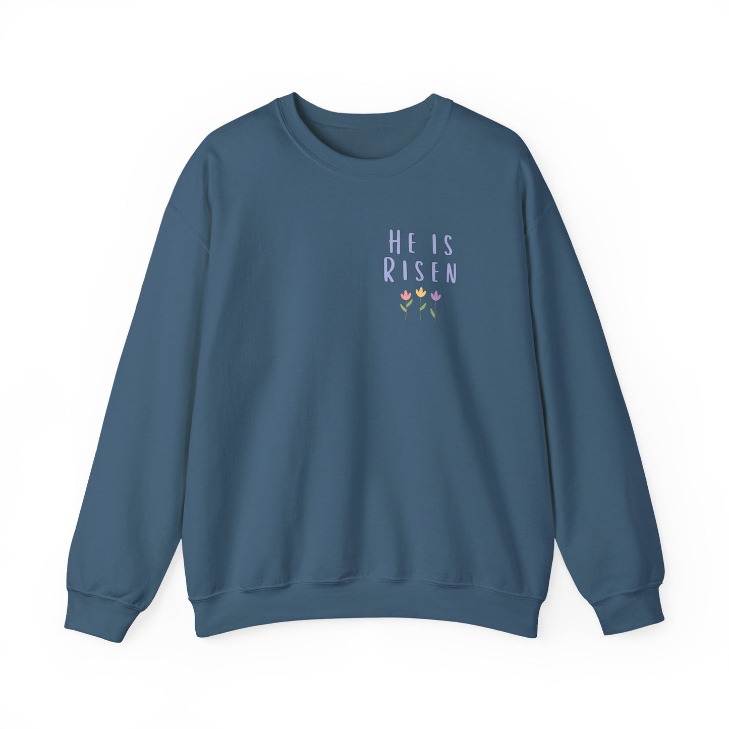 He Is Risen! Easter sweatshirt | Cute simple flower design