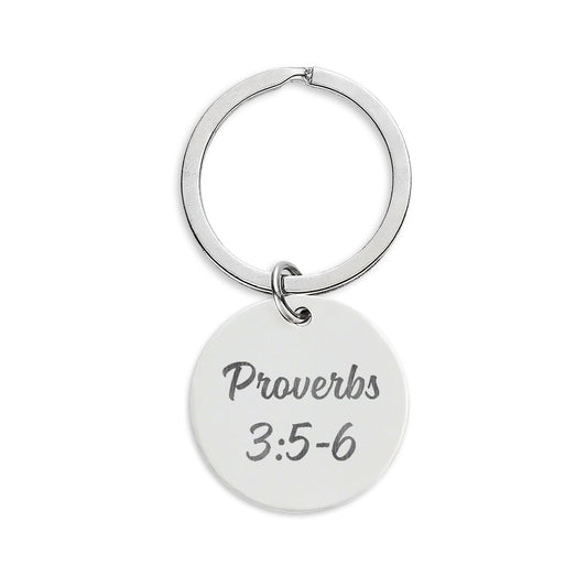 Proverbs 3:5-6 Keychain | Round Stainless Steel Keychain